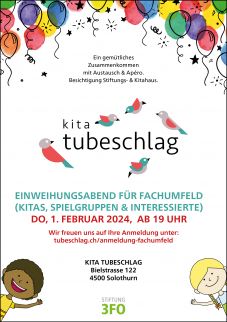 Einweihungsabend Kita Tubeschlag vom 1. Februar 2024